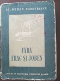 Fara frac si joben Nuvele-Al.Duiliu Zamfirescu