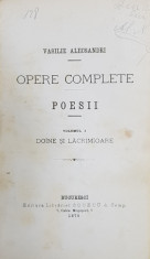 Vasile Alecsandri, Opere Complete, Poesii, Editia I - Bucuresti, 1875 foto