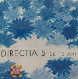 CD Compilatie Directia 5 - De 10 Ani, Cat Music, Format CD