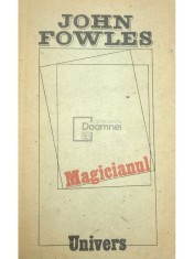 John Fowles - Magicianul (Editia: 1987) foto