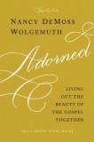 Adorned Study Guide: Living Out the Beauty of the Gospel Together
