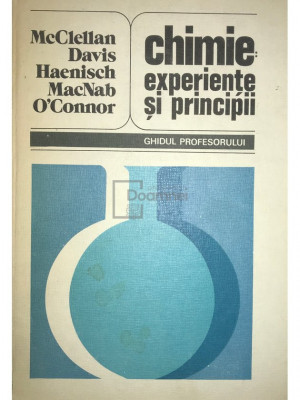 McClellan - Chimie. Experiențe și principii - ghidul profesorului (editia 1983) foto