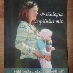 Psihologia copilului mic- Mihaela Minulescu