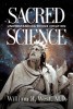Sacred Science: Understanding Divine Creation