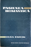 Pasiunea romantica - Olga Zaicik