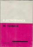 Electrostatica in tehnica - Florian Tanasescu, R. Cramariuc