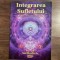 Integrarea Sufletului - SAL RACHELE