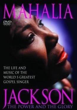 MAHALIA JACKSON THE POWER AND THE GLORY (2DVD) foto