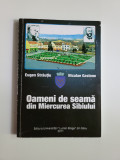 Cumpara ieftin TRANSILVANIA OAMENI DE SEAMA DIN MOERCUREA SIBIULUI, SIBIU, 2011