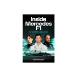 Inside Mercedes F1: Life in the Fast Lane