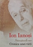Cumpara ieftin Internationala mea. Cronica unei vieti - 2012 - Ion Ianosi (@A176)