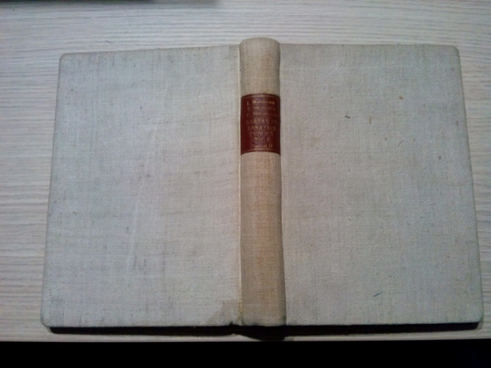 TRATAT DE SANATATE PUBLICA - Vol. I, p. II - I. Moldovan - Cluj, 1947, 442p.
