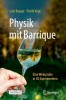 Physik Mit Barrique: Eine Weinprobe in 50 Experimenten, 2019