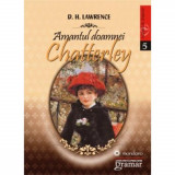 Amantul doamnei Chatterley - D.H. Lawrence