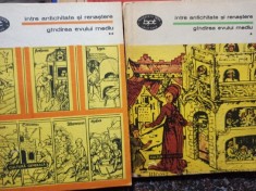 Intre antichitate si renastere - Gandirea evului mediu, 2 vol. (Editia: 1984) foto