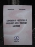 TEHNOLOGIA PROCESARII PRODUSELOR DE ORIGINE ANIMALA - RADU VASILICA