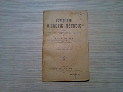 POVATUITOR DIDACTIC METODIC - V. Gr. Borgovanu - 1920, 147 p. foto