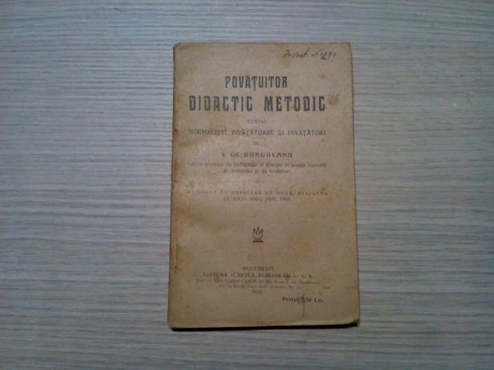 POVATUITOR DIDACTIC METODIC - V. Gr. Borgovanu - 1920, 147 p.