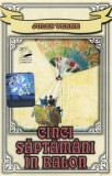 Jules Verne - Cinci Săptăm&acirc;ni &Icirc;n Balon Caseta Audio Roton