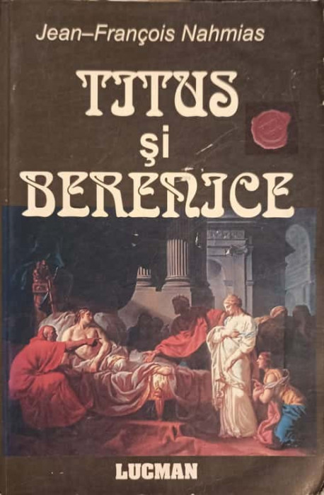 TITUS SI BERENICE-JEAN FRANCOIS NAHMIAS