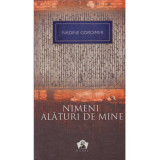 Nadine Gordimer - Nimeni alaturi de mine - 135018