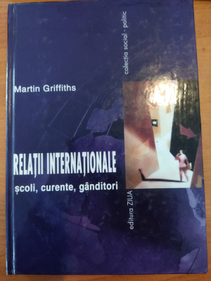 Martin Griffiths Relatii internationale scoli, curente, ganditori foto