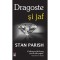 Dragoste si Jaf, Stan Parish