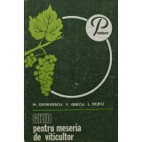 Ghid pentru meseria de viticultor - 1986 - L. Dejeu (V210)