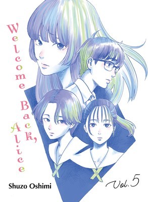 Welcome Back, Alice 5 foto