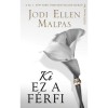 Ki ez a f&eacute;rfi? - Jodi Ellen Malpas