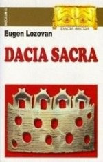 Dacia Sacra - Eugen Lozovan foto