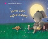 Somn usor, iepurasule - Katja Reider, Sebastien Braun