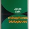METAPHORES BIOLOGIQUES par JONAS SALK , 1975