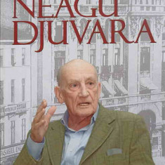 UN SECOL CU NEAGU DJUVARA-NEAGU DJUVARA