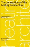 The connections of the healing architecture - Humanitas