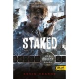 Staked - &Aacute;td&ouml;fve - A Vasdruida Kr&oacute;nik&aacute;i 8. - Kevin Hearne