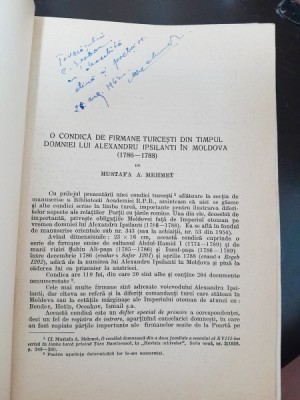 O cronica de firmane turcesti din timpul domniei lui Alexandru Ipsilanti in Moldova (1786-1788) - Mustafa A. Mehmet cu dedicatie foto