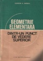 Geometrie elementara dintr-un punct de vedere superior foto