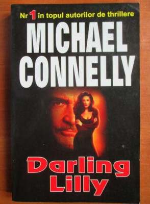 Michael Connelly - Darling Lilly foto