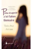 Prima dragoste a lui Fabien Bonnaire - Ralu-Ana Avram, 2020