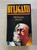 William Diehl &ndash; Huliganii (Rao, 1996)(Stare foarte buna. Necitita)