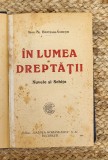 Ioan Al. Bratescu-Voinesti - In lumea dreptatii