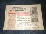 ZIARUL SPORTUL SUPLIMENT FOTBAL 18 MARTIE 1988 STEAUA IN SEMIFINALE