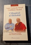 Calugarul si filozoful Jean Francois Revel