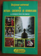 Dictionar universal de rituri, credinte si simboluri Catherine P. Humbert - foto