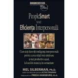 PeopleSmart sau Eficiența Interpersonală - Paperback - Mel Silberman - Businesstech