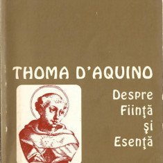 Toma d'Aquino - Despre fiinta si esenta, Ed. Paideia, ed. bilingva latina, 1995