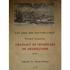 LES AMIS DES NATIONS UNIES. CHATEAUX ET CITEDELLES DE TRANSYIVANIE.GRAVURES collection DR. MIRCEA PETRESCU 1945