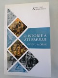 O istorie a ateismului - Ovidiu Morar: 2018