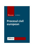 Procesul civil european - Paperback brosat - Hamangiu